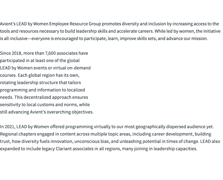  Avient’s LEAD by Women Employee Resource Group promotes diversity and inclusion by increasing access to the tools an...